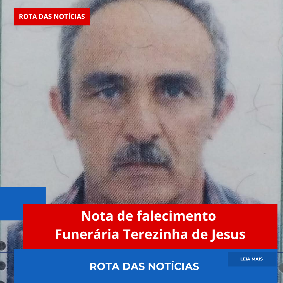 Nota de falecimento Funerária Terezinha de Jesus