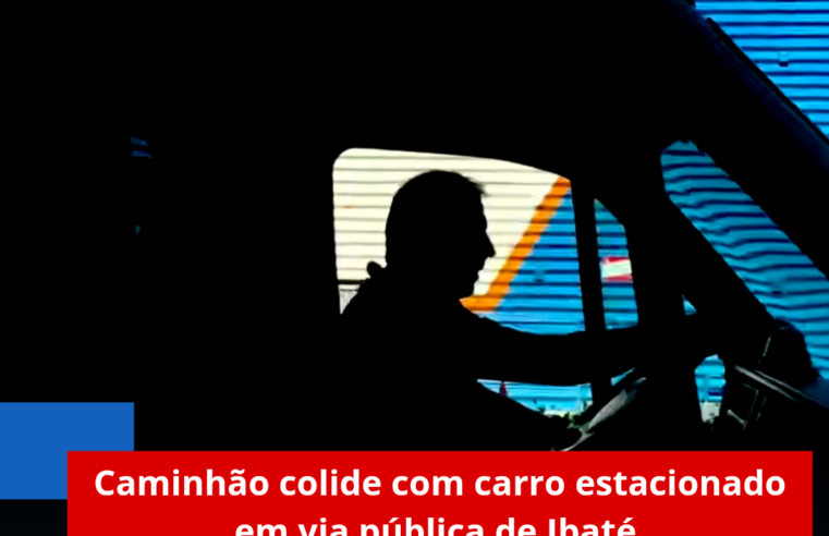 Caminhão colide com carro estacionado em via pública de Ibaté