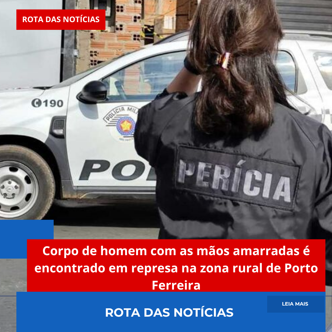 Corpo de homem com as mãos amarradas é encontrado em represa na zona rural de Porto Ferreira