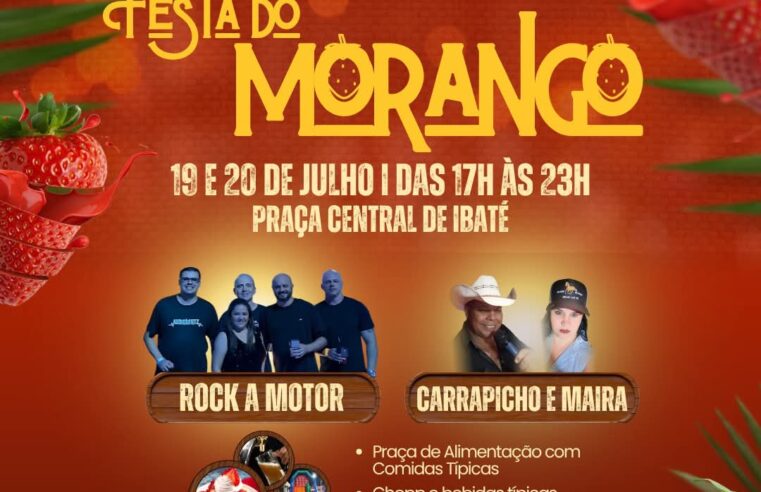 Ibaté recebe Luau dos Amigos, Especial Festa do Morango com shows e diversão para toda a família