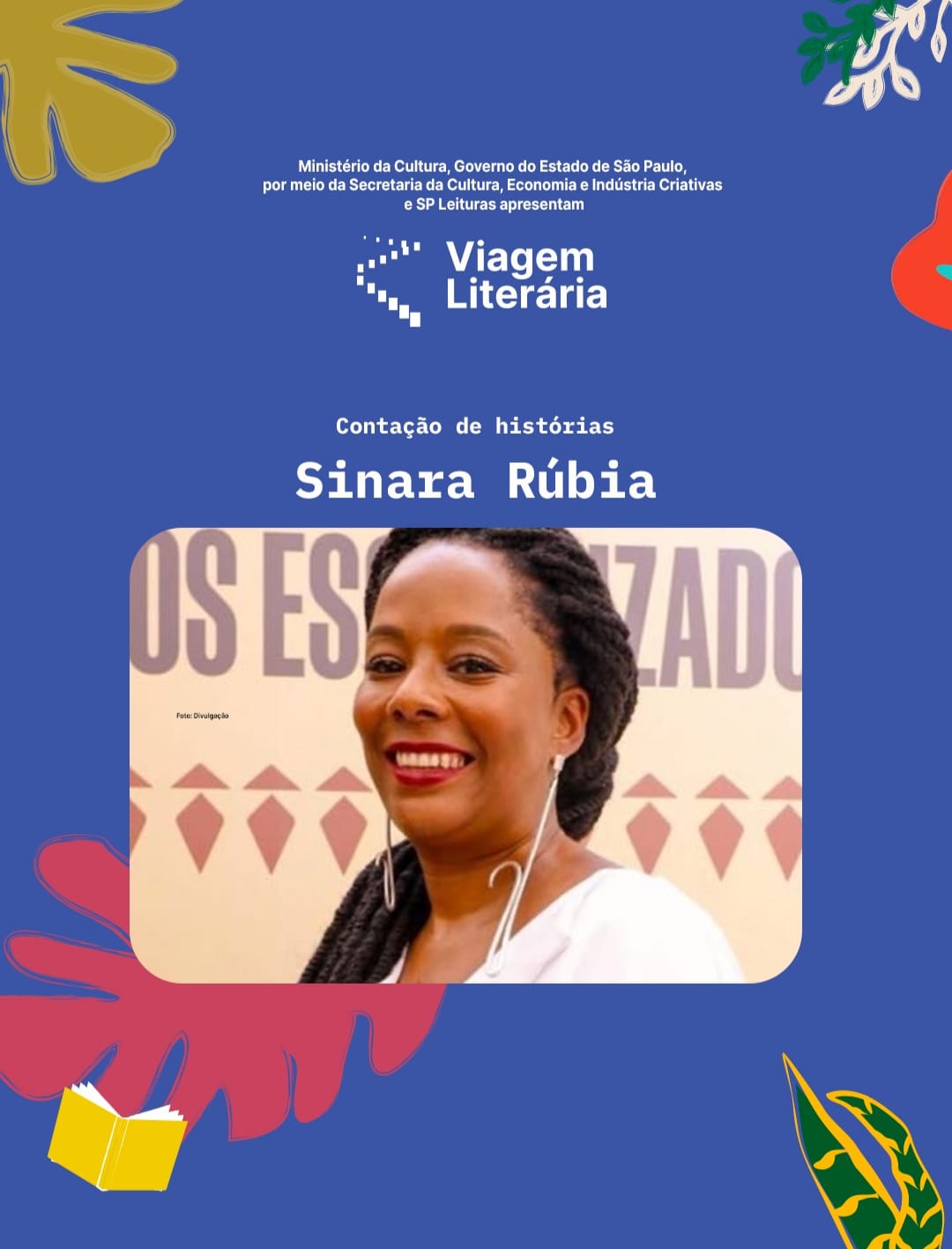 Biblioteca Municipal recebe contação de histórias com Sinara Rubia no Projeto Viagem Literária