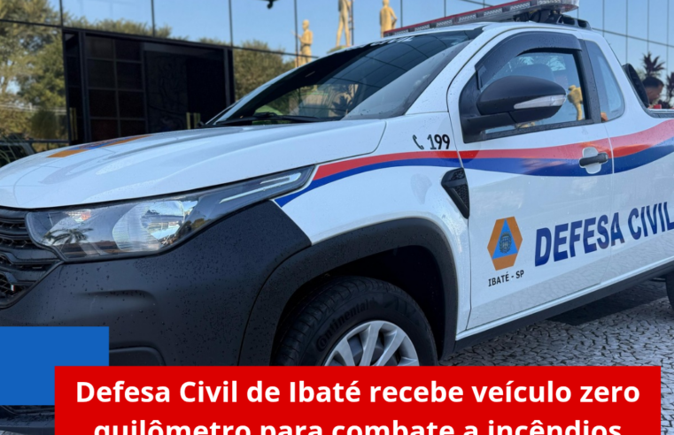 Defesa Civil de Ibaté recebe veículo zero quilômetro para combate a incêndios