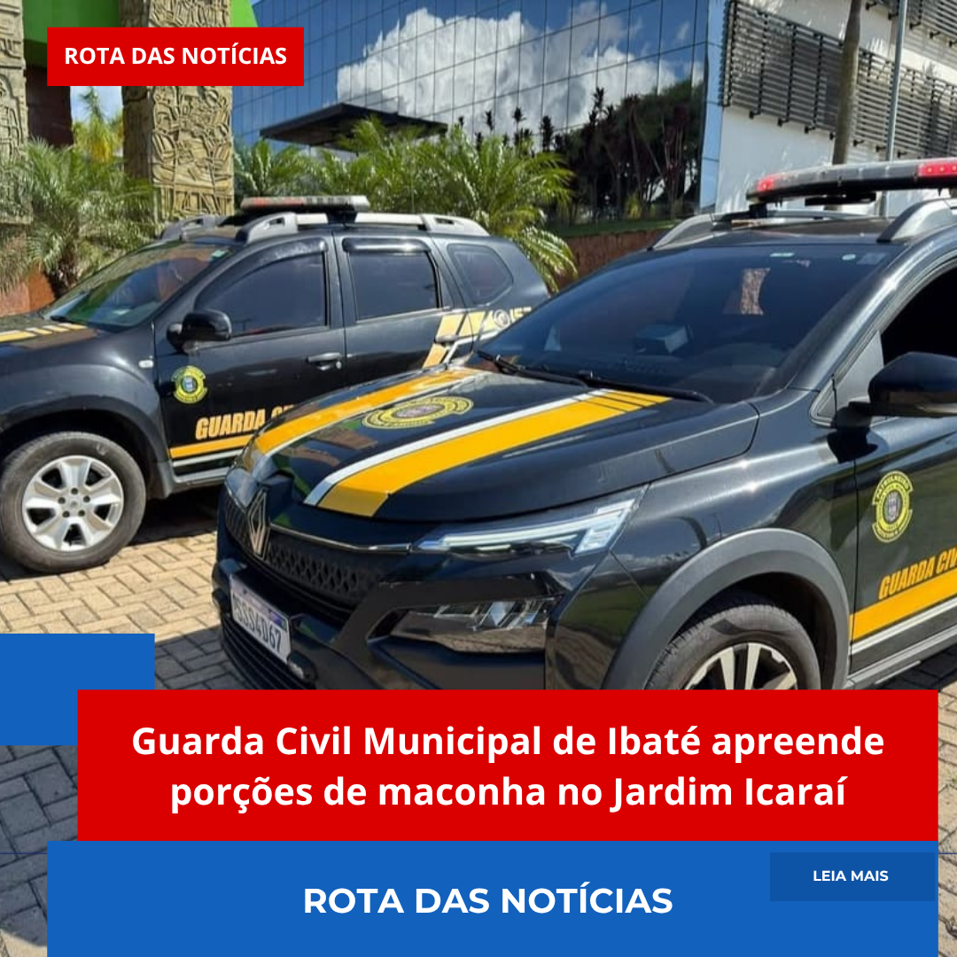 Guarda Civil Municipal de Ibaté apreende porções de maconha no Jardim Icaraí