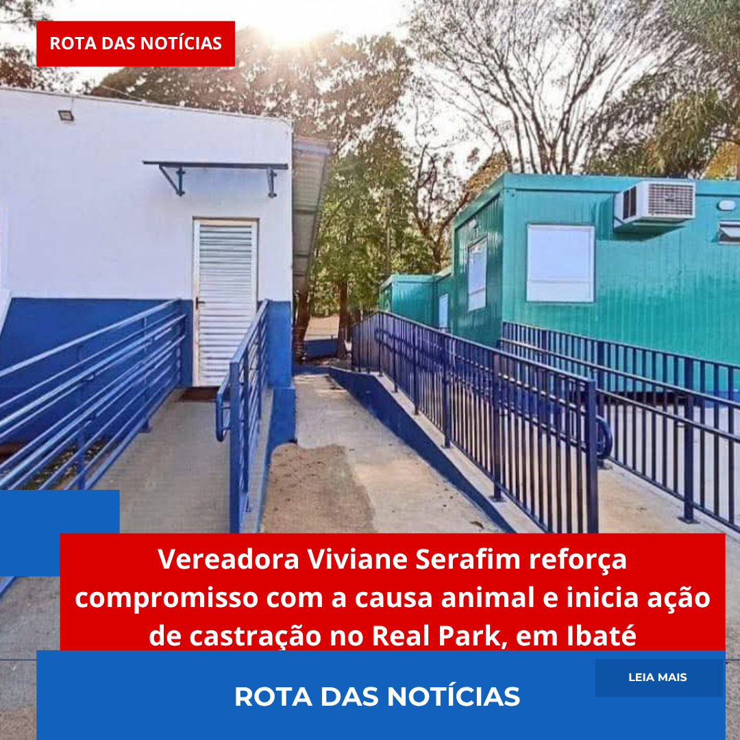 Vereadora Viviane Serafim reforça compromisso com a causa animal e inicia ação de castração no Real Park, em Ibaté