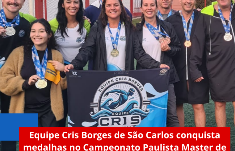 Equipe Cris Borges de São Carlos conquista medalhas no Campeonato Paulista Master de Inverno em Araras