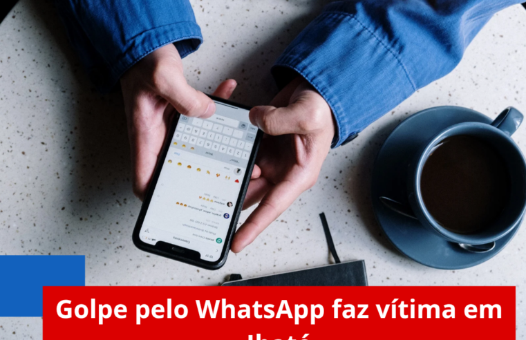 Golpe pelo WhatsApp faz vítima em Ibaté