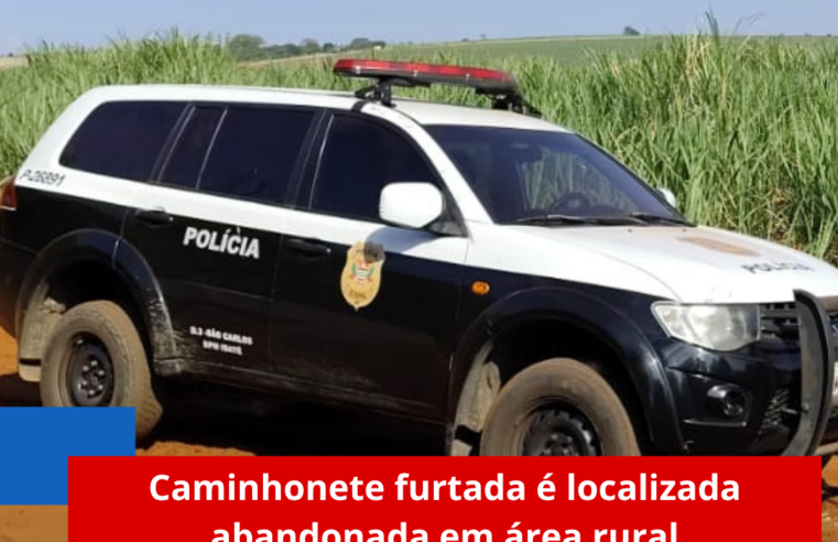 Caminhonete furtada é localizada abandonada em área rural