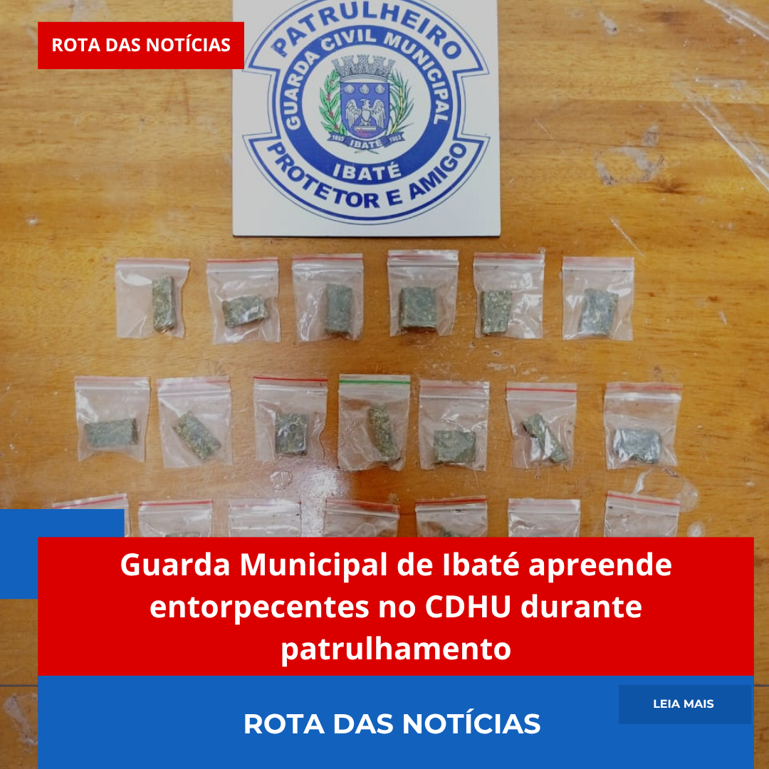 Guarda Municipal de Ibaté apreende entorpecentes no CDHU durante patrulhamento