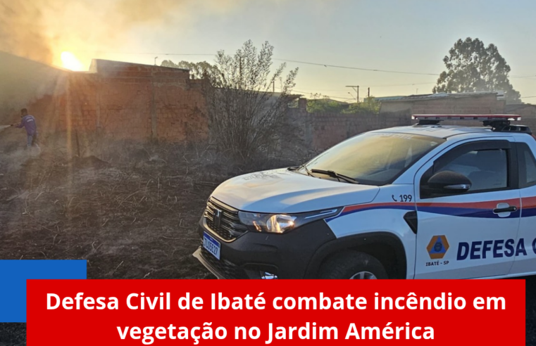 Defesa Civil de Ibaté combate incêndio em vegetação no Jardim América