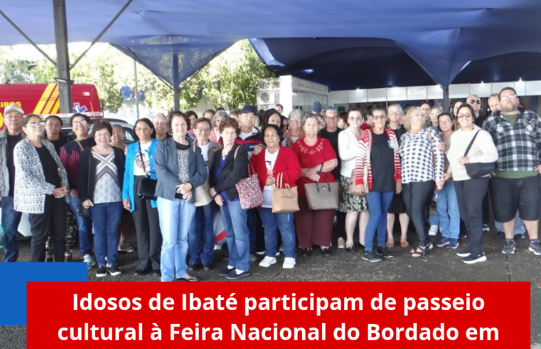 Idosos de Ibaté participam de passeio cultural à Feira Nacional do Bordado em Ibitinga