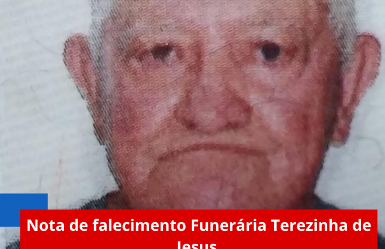 Nota de falecimento Funerária Terezinha de Jesus