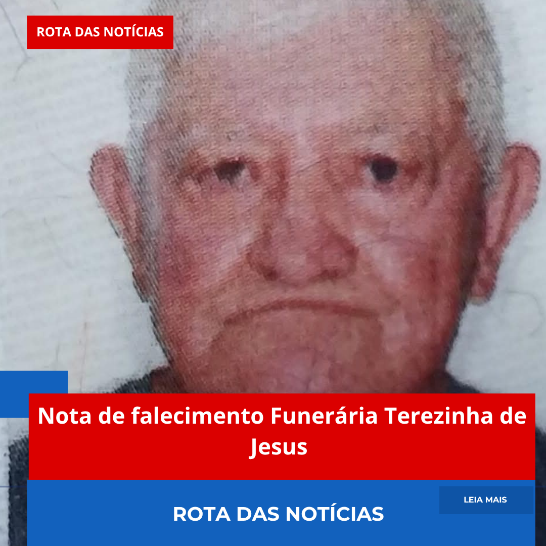 Nota de falecimento Funerária Terezinha de Jesus