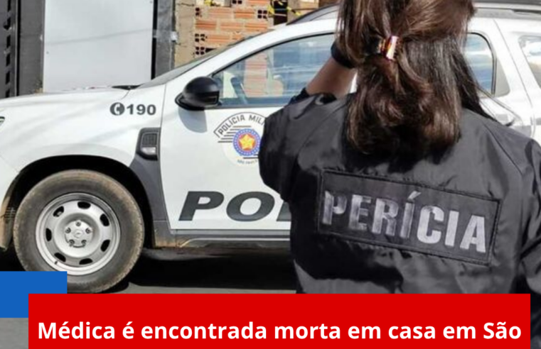 Médica é encontrada morta em casa em São Carlos; polícia investiga caso