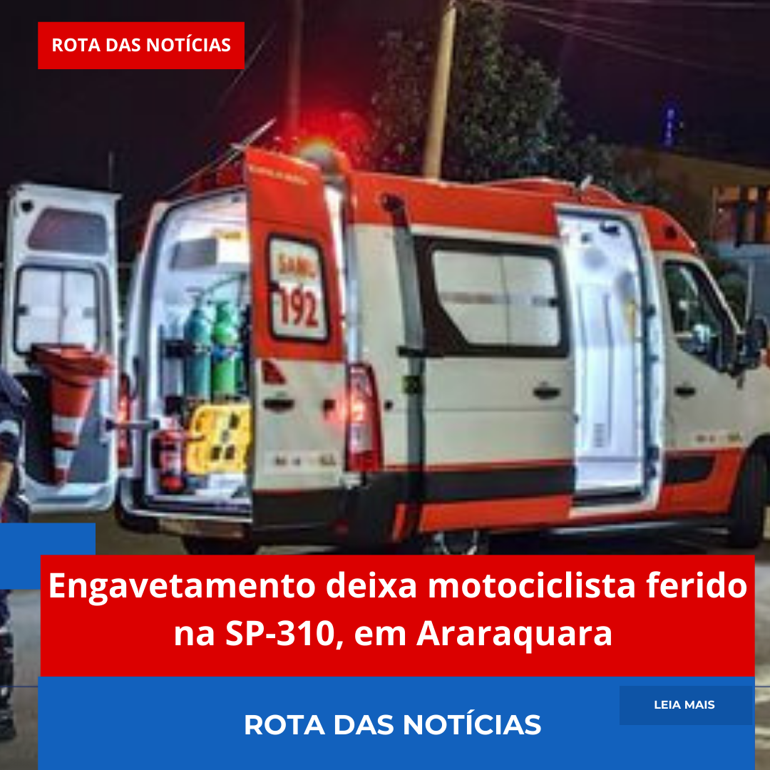 🚨 Engavetamento deixa motociclista ferido na SP-310, em Araraquara 🚨