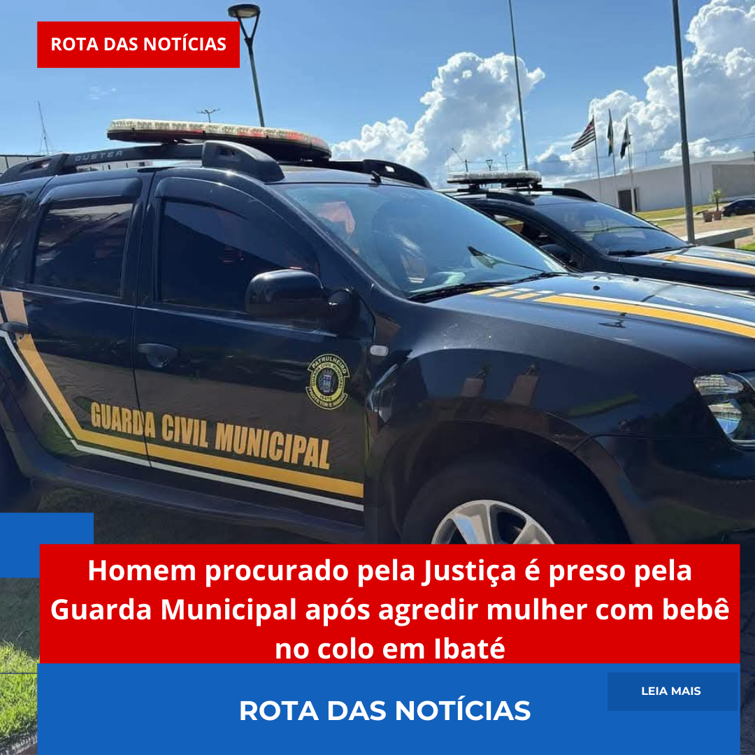 Homem procurado pela Justiça é preso pela Guarda Municipal após agredir mulher com bebê no colo em Ibaté