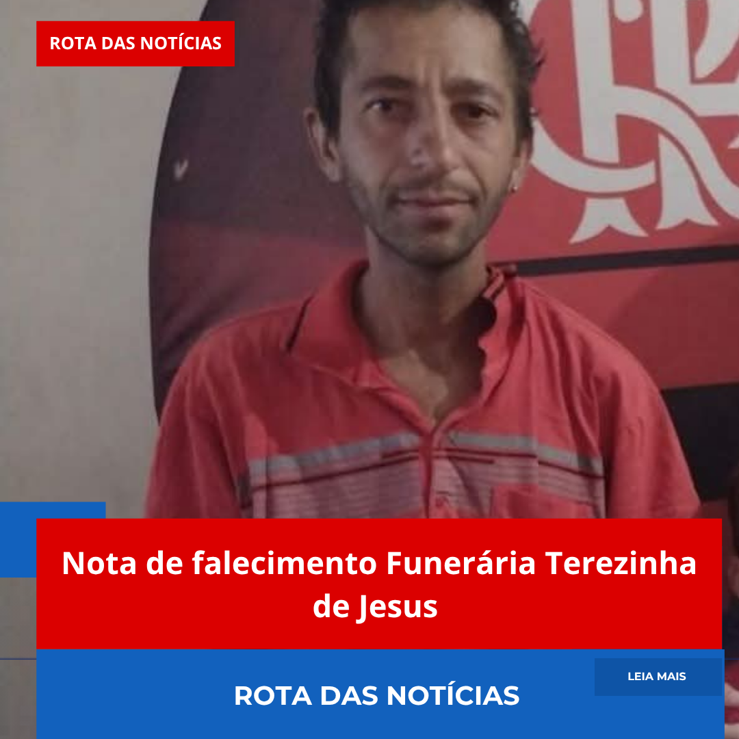 Nota de falecimento Funerária Terezinha de Jesus