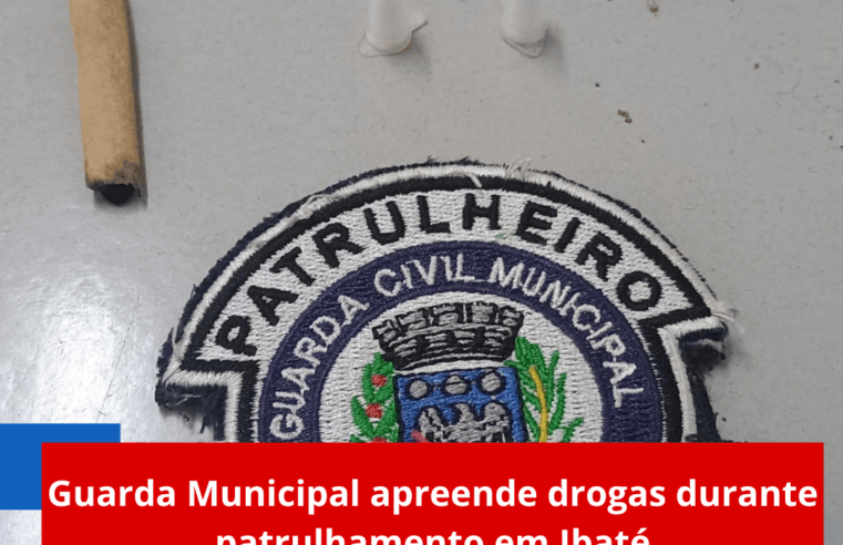 Guarda Municipal apreende drogas durante patrulhamento em Ibaté