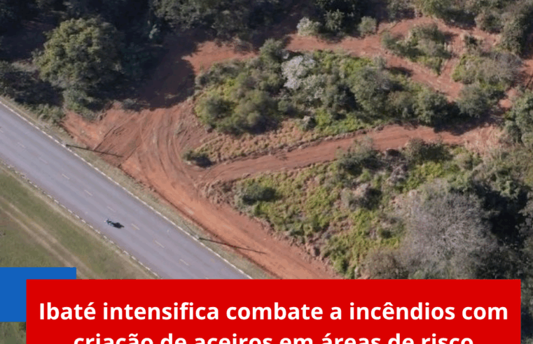 Ibaté intensifica combate a incêndios com criação de aceiros em áreas de risco