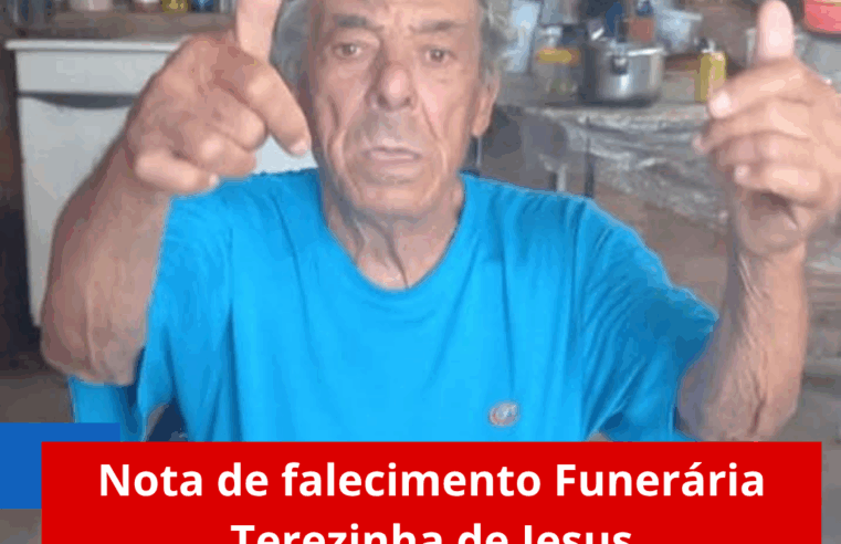 Nota de falecimento Funerária Terezinha de Jesus