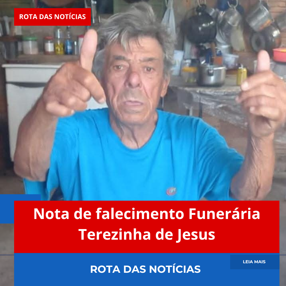 Nota de falecimento Funerária Terezinha de Jesus