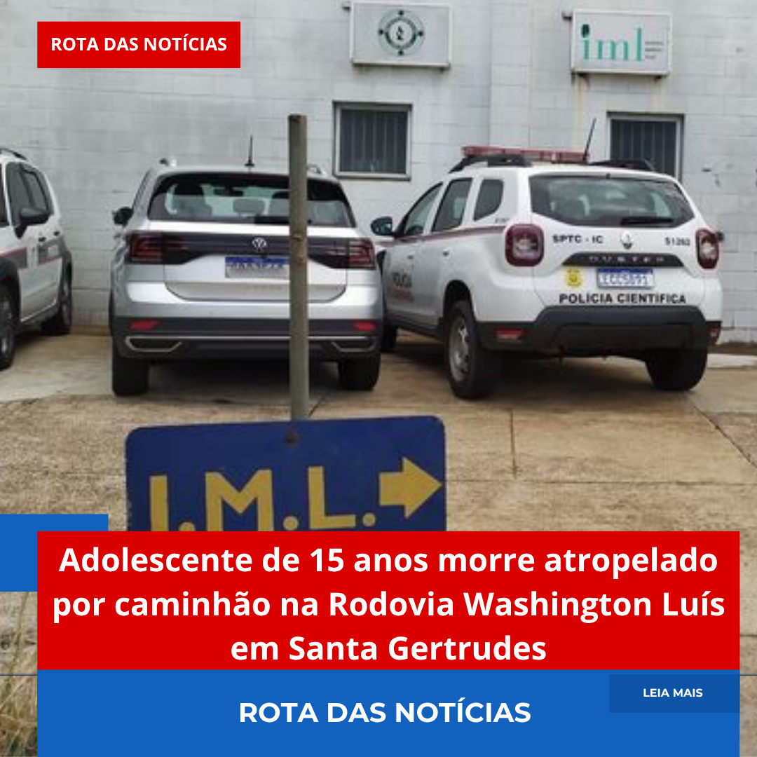 Adolescente de 15 anos morre atropelado por caminhão na Rodovia Washington Luís em Santa Gertrudes