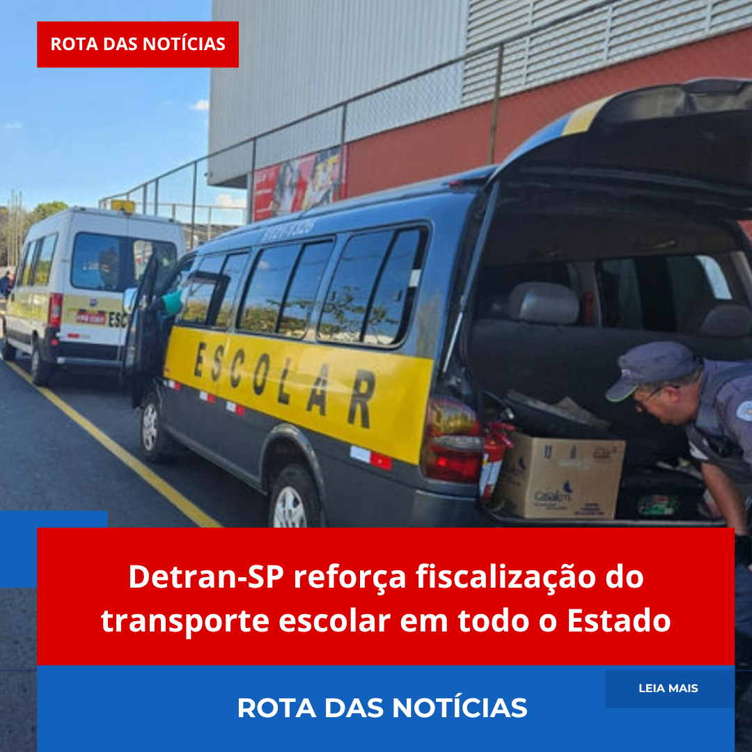 Detran-SP reforça fiscalização do transporte escolar em todo o Estado