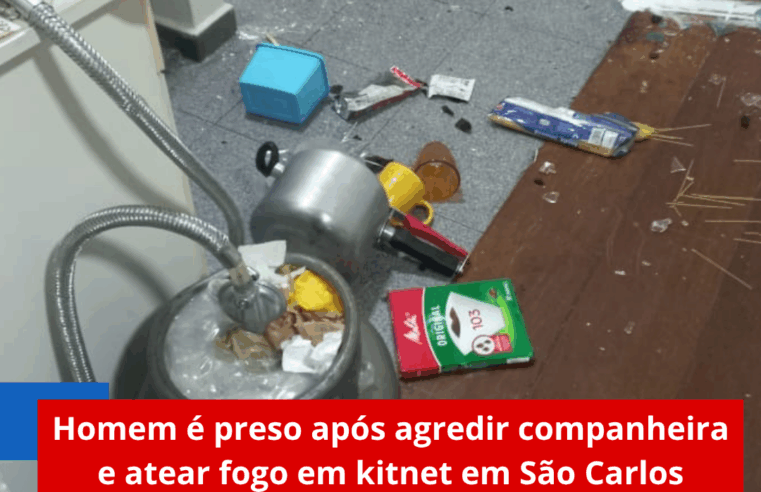 Homem é preso após agredir companheira e atear fogo em kitnet em São Carlos