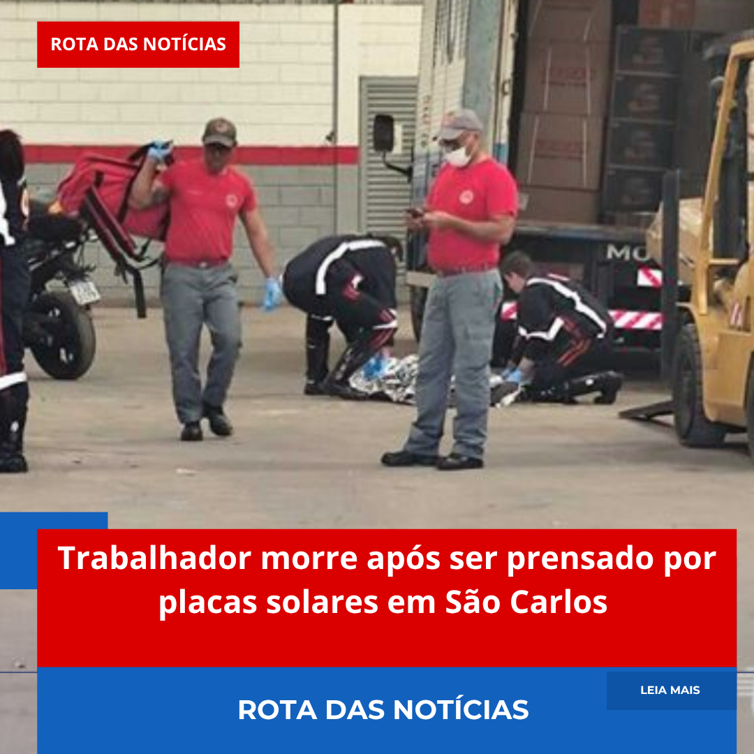 Trabalhador morre após ser prensado por placas solares em São Carlos