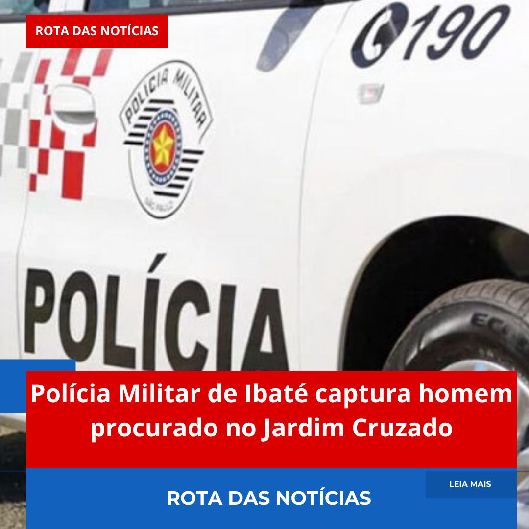 Polícia Militar de Ibaté captura homem procurado no Jardim Cruzado
