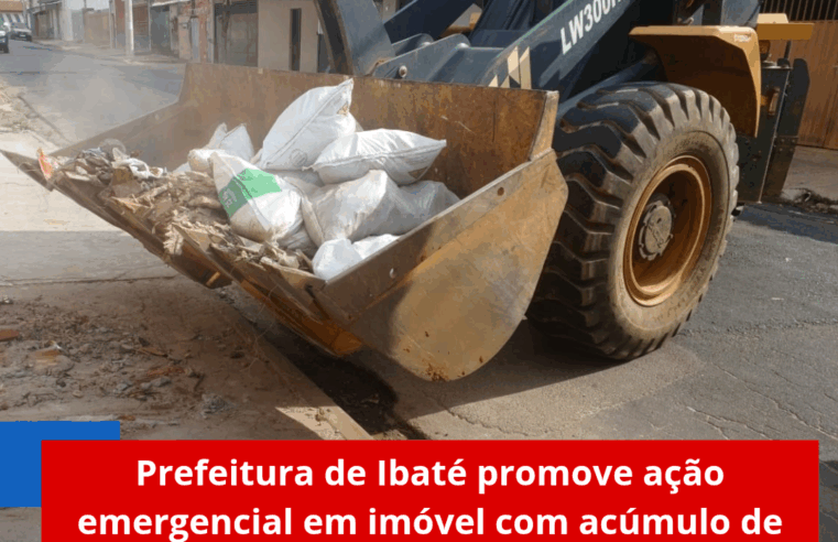 Prefeitura de Ibaté promove ação emergencial em imóvel com acúmulo de lixo no Jardim Cruzado