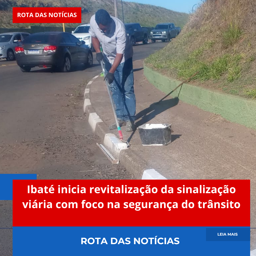 Ibaté inicia revitalização da sinalização viária com foco na segurança do trânsito