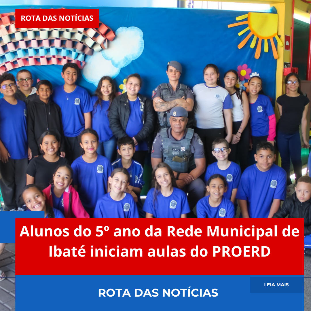 Alunos do 5º ano da Rede Municipal de Ibaté iniciam aulas do PROERD