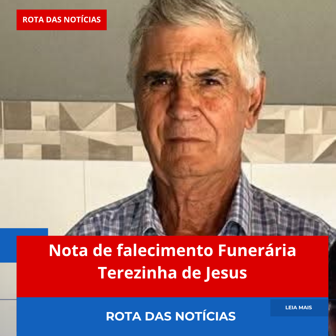 Nota de falecimento Funerária Terezinha de Jesus