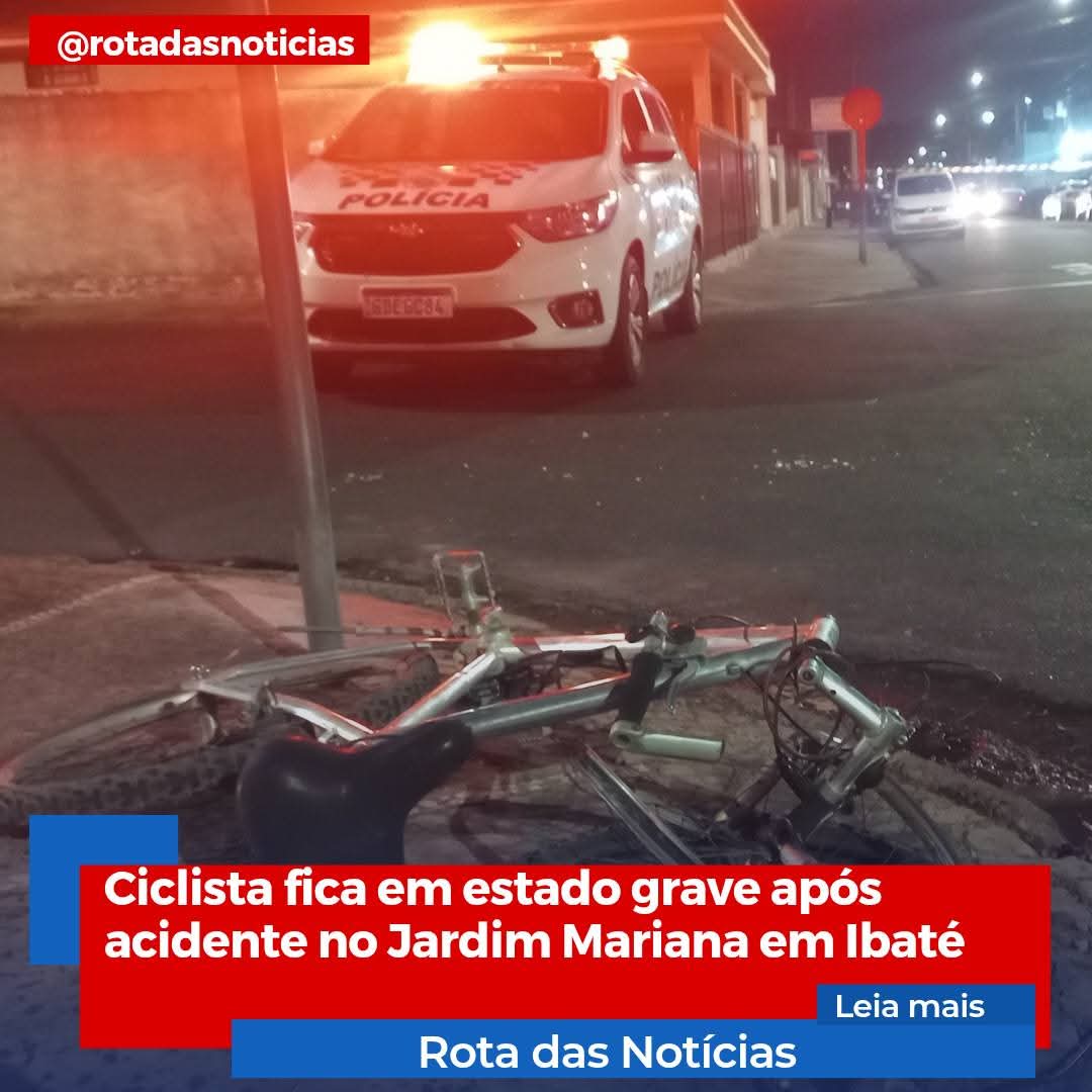 Ciclista fica em estado grave após acidente no Jardim Mariana, em Ibaté