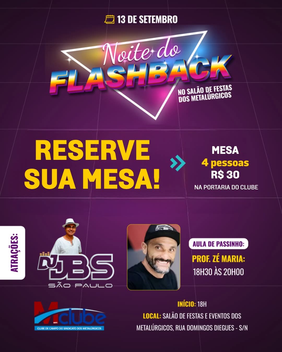 ✨ NOITE DO FLASHBACK – SALÃO DE FESTAS DOS METALÚRGICOS ✨🎶 Uma viagem no tempo com os clássicos que marcaram gerações! 🎶