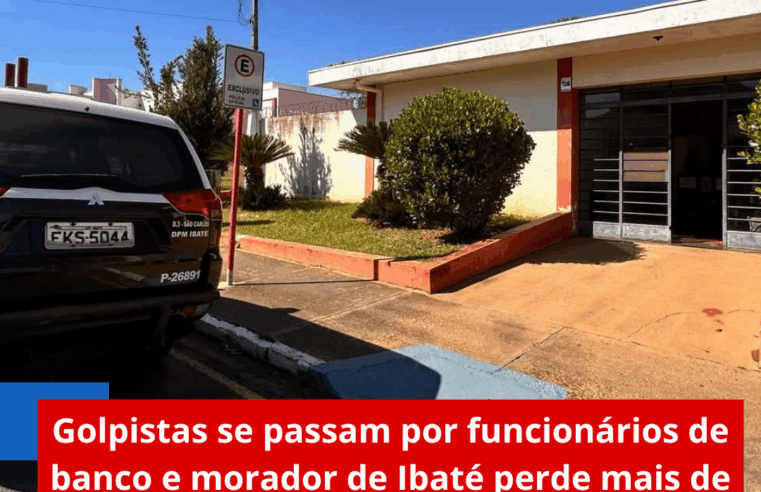 Golpistas se passam por funcionários de banco e morador de Ibaté perde mais de R$ 5 mil