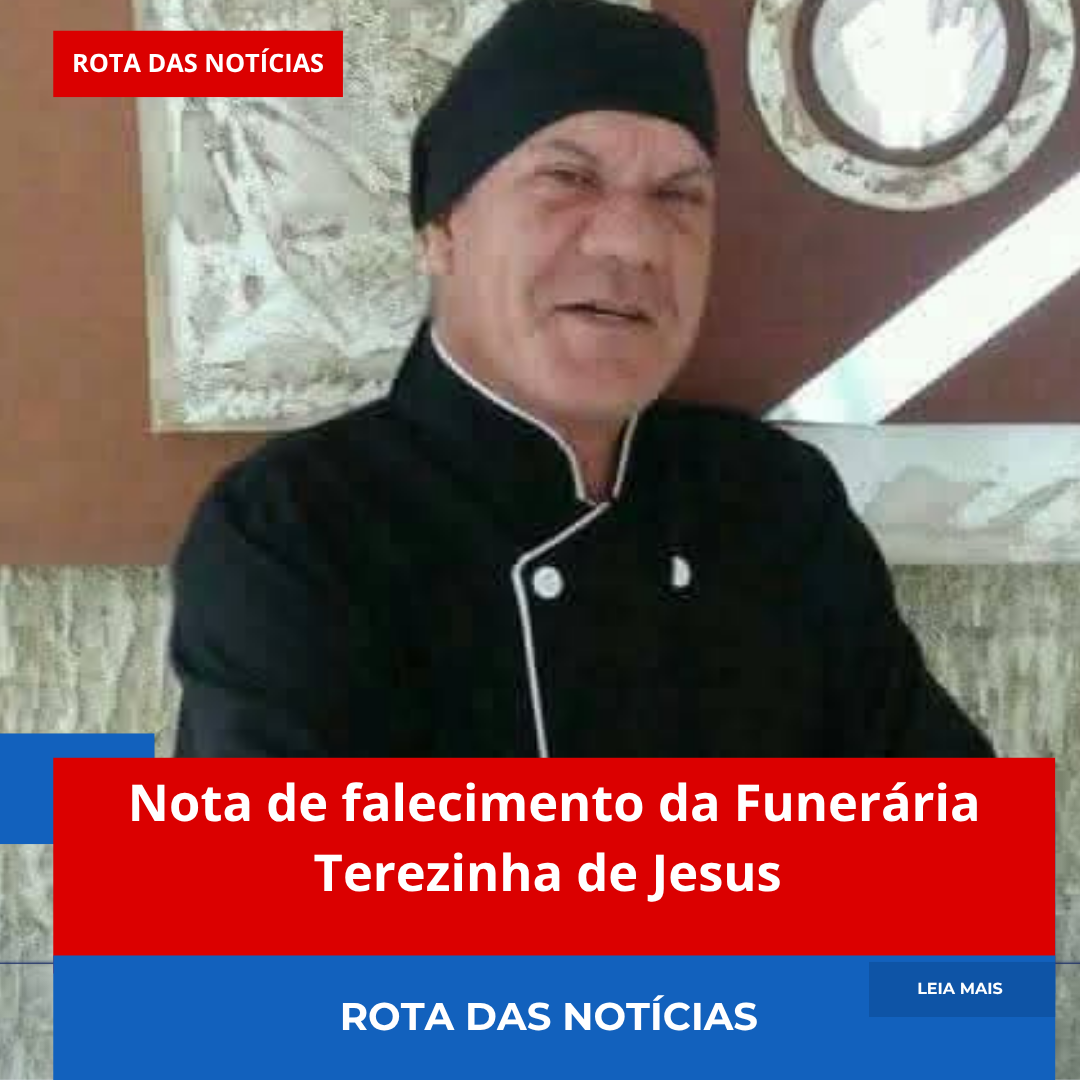 Nota de falecimento da Funerária Terezinha de Jesus