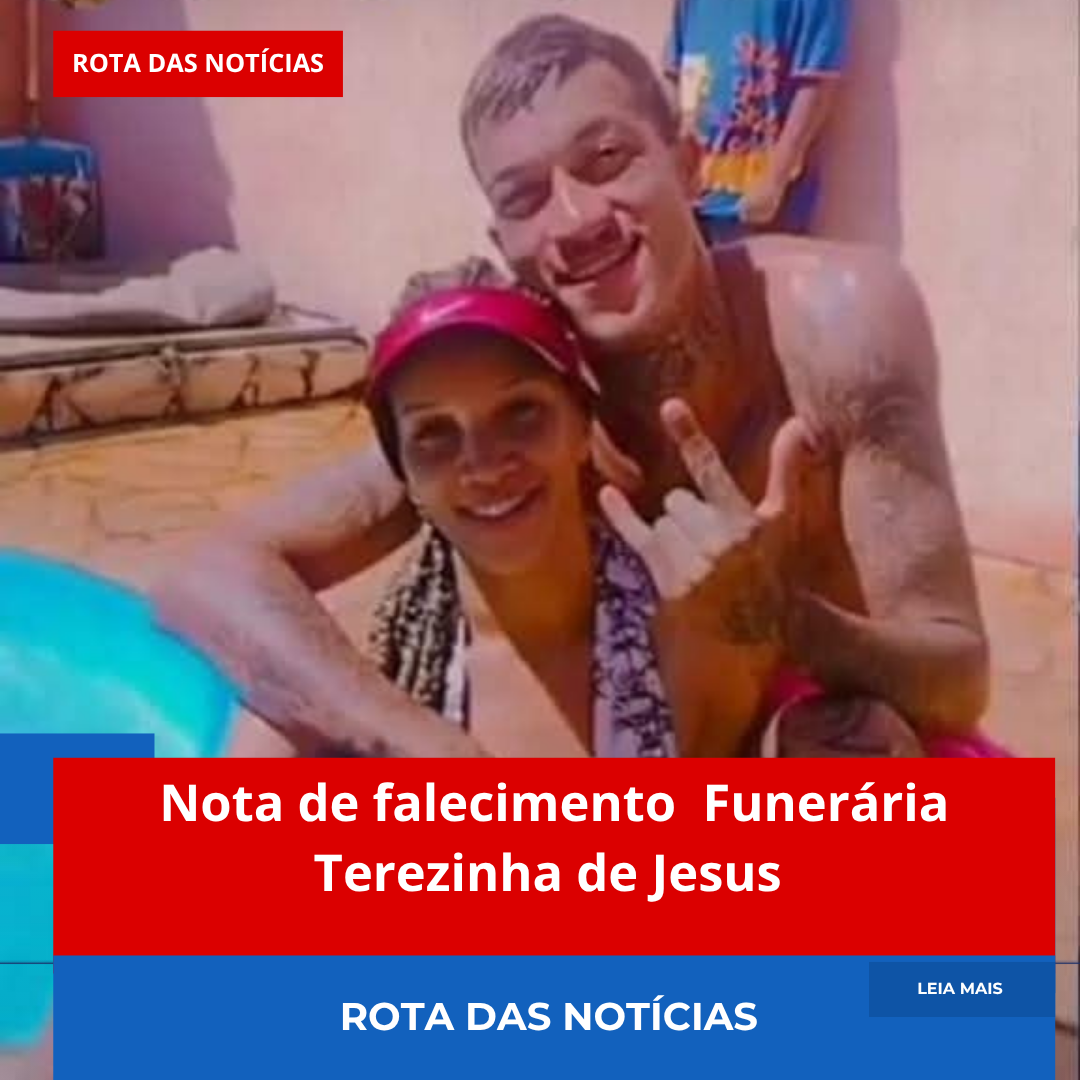 Nota de falecimento Funerária Terezinha de Jesus