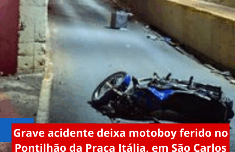 Grave acidente deixa motoboy ferido no Pontilhão da Praça Itália, em São Carlos