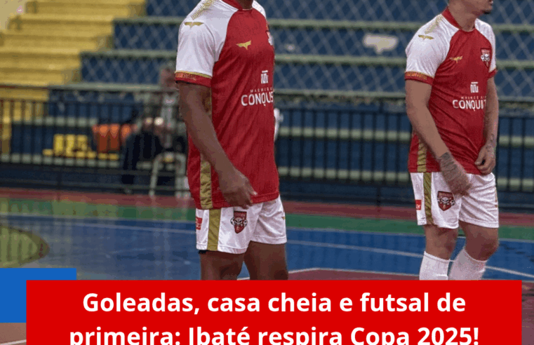 Goleadas, casa cheia e futsal de primeira: Ibaté respira Copa 2025!