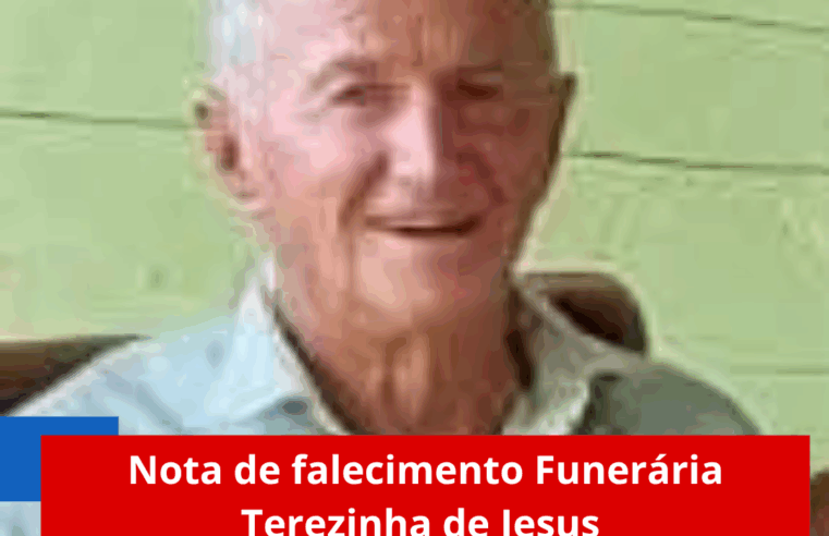 Nota de falecimento Funerária Terezinha de Jesus