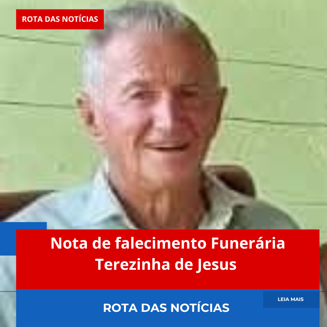 Nota de falecimento Funerária Terezinha de Jesus
