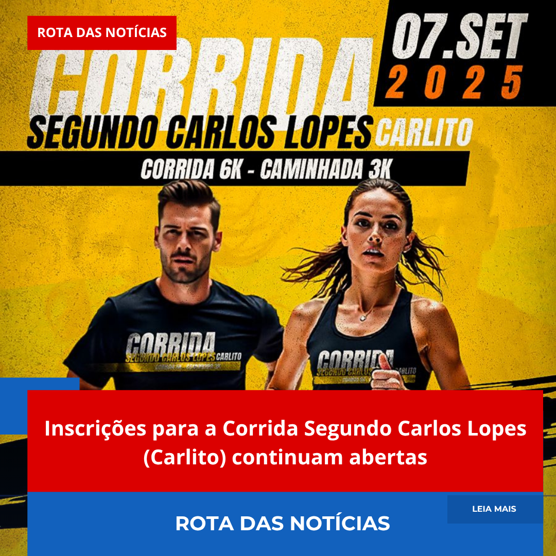 Inscrições para a Corrida Segundo Carlos Lopes (Carlito) continuam abertas