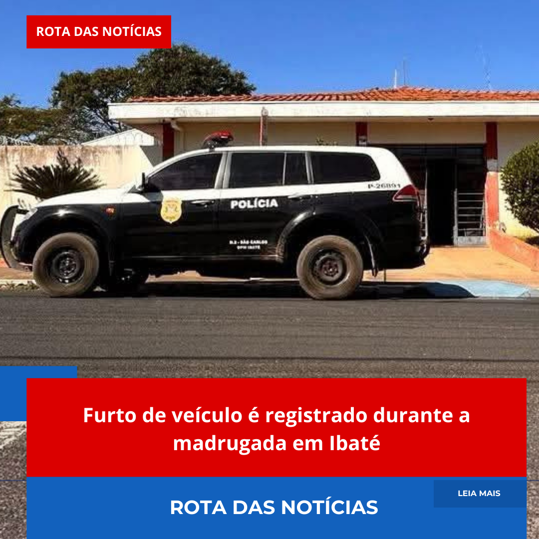 Furto de veículo é registrado durante a madrugada em Ibaté