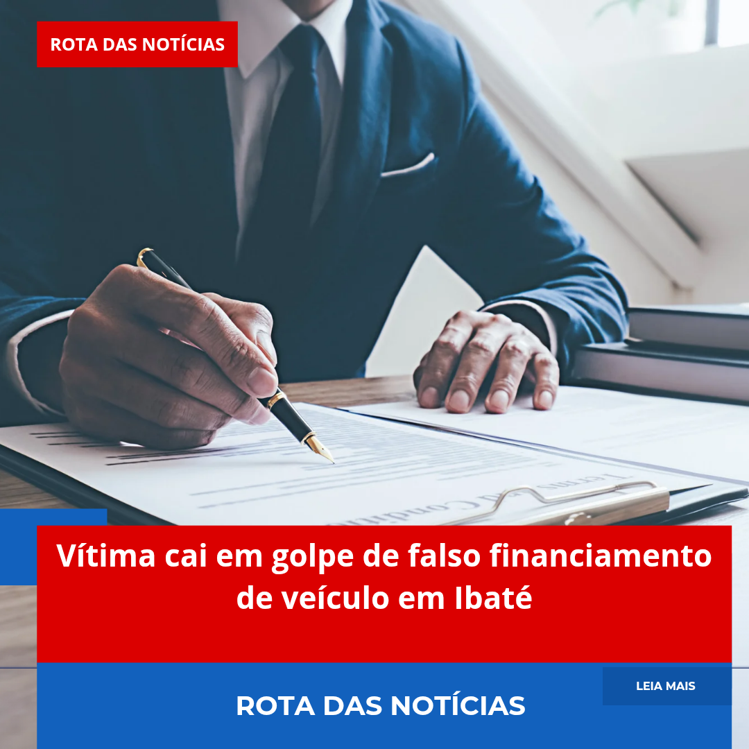 Vítima cai em golpe de falso financiamento de veículo em Ibaté