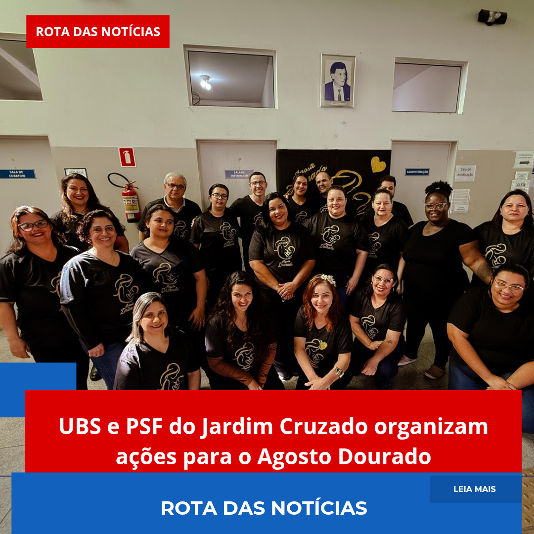 UBS e PSF do Jardim Cruzado organizam ações para o Agosto Dourado