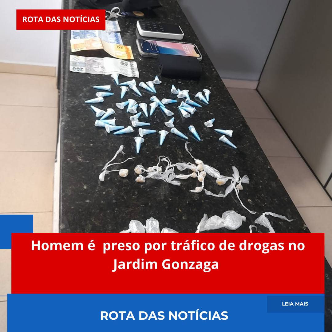 Homem é preso por tráfico de drogas no Jardim Gonzaga