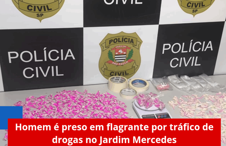 Homem é preso em flagrante por tráfico de drogas no Jardim Mercedes