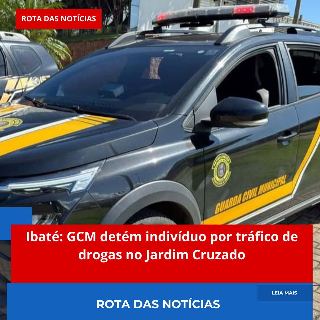 Ibaté: GCM detém indivíduo por tráfico de drogas no Jardim Cruzado