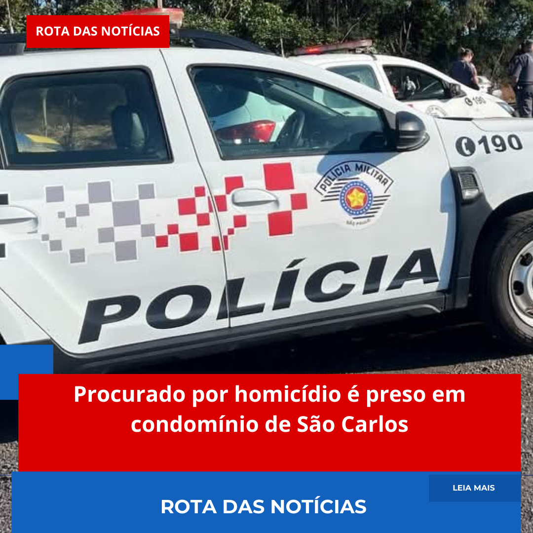 Procurado por homicídio é preso em condomínio de São Carlos